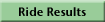 Ride Results